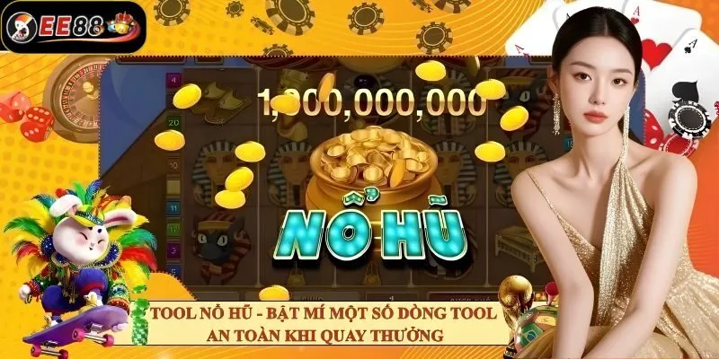 Top các tool nổ hũ đỉnh cao giúp tăng cơ hội săn thưởng Top các tool nổ hũ đỉnh cao giúp tăng cơ hội săn thưởng